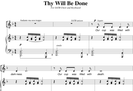 Anónimo, desconocido: Thy will be done - Coro>SATB+Keyboard:0