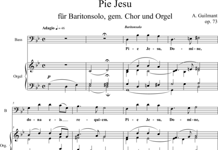 Guilmant, Felix Alexandre
: Pie Jesu - Solo>bajo+Coro>SATB+OrgcP:0