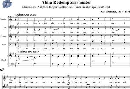 Kempter, Karl
: Alma redemptoris - Coro>SATB+Órgano:0