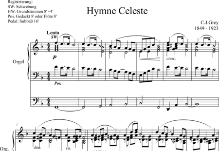 Grey, Charles John: Hymne Celeste - Orgel>mPed:0