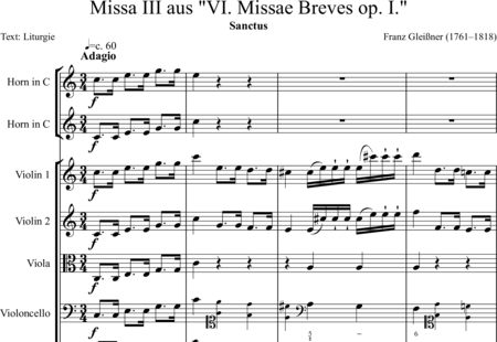 Gleißner, Franz: Missa III aus "VI Missae Breves op.1" (Sanctus) - Chor>SATB+HnC2+BC+[Vl2+Vla+Vc]:0