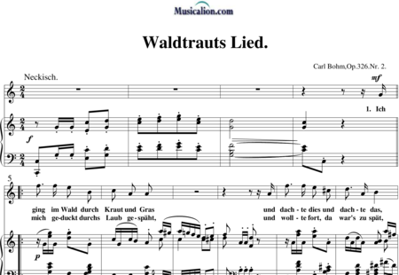 Bohm, Carl: Waldtrauts Lied - Solo>Sop+Klavier:0