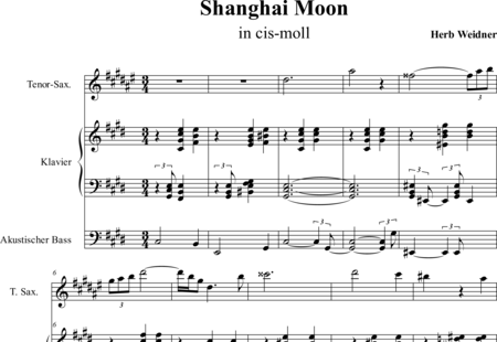 Weidner, Herb: Shanghai Moon in C Sharp - Saxophone+Pf+Db:0