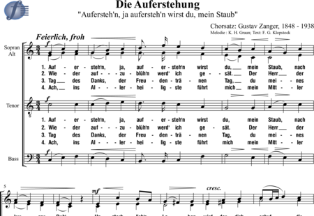 Zanger, Gustav: Die Auferstehung ("Aufersteh'n, ja aufersteh'n wirst du, mein Staub") - Coro>SATB:0