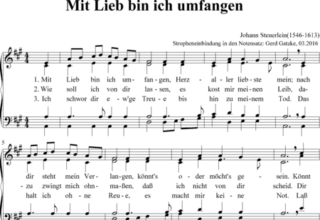 Steuerlein (Steurlin), Johann: Mit lieb bin ich umfangen (I am surrounded by love) - Coro>SATB:0