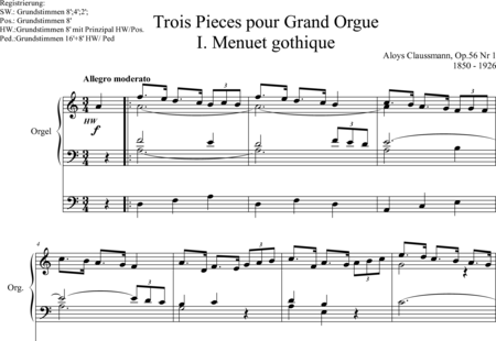Claussmann, Aloys: Three Pieces for Grand Organ I. Gothic Minuet - Organ>wped:0