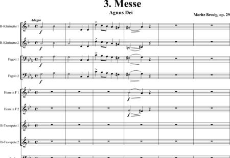 Brosig, Moritz: Dritte Messe: Agnus Dei - Solo>Sop/Alt/Ten/Bass+Chor>SATB+Horn F+[KlarB2+Fg2]+[HnF+TrpB2]+Pk+Org+[Vl2+Vla+Vc+Kb]:0
