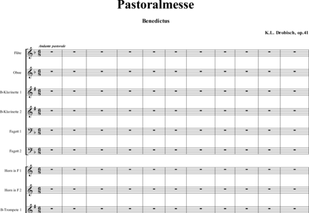 Drobisch, Carl Ludwig: Pastoralmesse: Benedictus - Chor>SATB+Oboe+Horn 2+[Fl+KlarB2+Fg2]+Trp2+Pk+Org+[Vl+Vla+Vc+Kb]:0