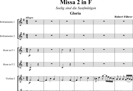 Führer, Robert: Missa 2 in F: Gloria (Mass) - Choir>SATB+ClB2+HnF2+Org+[Vln2+Db]:0