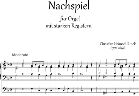 Rinck, (Johann) Christian Heinrich: Nachspiel für starke Stimmen (Orgel) - Postlude for strong parts (organ) - Órgano>cPed:0
