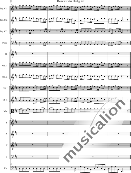 Bach, Johann Sebastian: Dem wir das Heilig itzt - Chor>SATB+[Fl+Ob2]+Trp3+Pk+[Vl2+Vla+Kb]:8