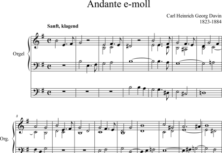Davin, Carl Heinrich Georg: Andante in e minor - Órgano>cPed:0