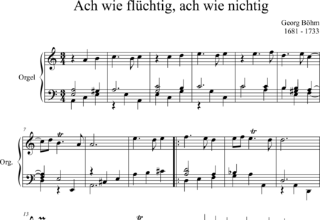 Böhm, Georg: Ach wie flüchtig, ach wie nichtig - Orgel:0