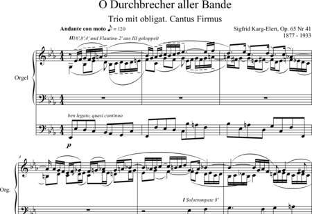Karg-Elert, Sigfrid : O Durchbrecher aller Bande (O Thou Who Breakest All Bonds) - Organ>wped:0