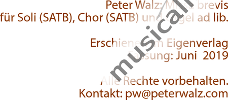 Walz, Peter: Missa brevis - Solo>Sop/Alt/Ten/Bass+Chor>SATB+OrgmP:83
