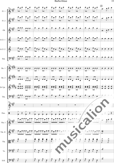 Offenbach, Jacques
: Barbe-bleue - Violín 2+Viola+Violoncello+Contrabajo+Flauta 2+Oboe+Clarinete  2+Fagot+Percusión 4+Trombón+Corno  2+Trompeta  2:33