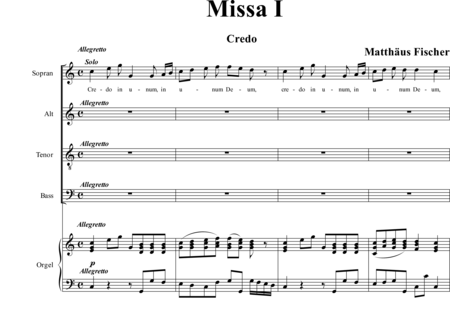 Fischer, Matthäus: Missa I-organ score, 3rd movement: Credo (Mass) - Choir>SATB+Organ:0