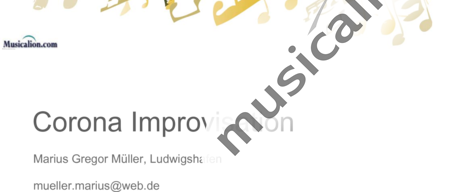 Mueller, Marius Gregor: Corona Improvisation - a musical joy - Piano:1