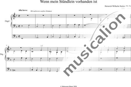 Stolze, Heinrich Wilhelm: Wenn mein Stündlein vorhanden ist (Chorale) - Organ>wped:0