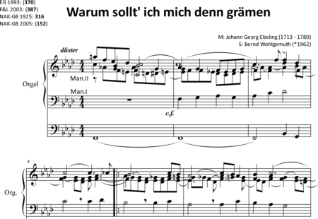 Ebeling, Johann Georg: Warum sollt' ich mich denn grämen, 4. Teil: Elégie - Orgel>mPed:0