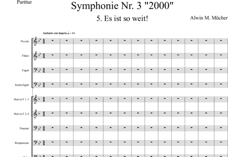 Mücher, Alwin: Symphonie Nr. 3 "2000", 5. Satz: "Es ist so weit!" - Orgel+Vibraphon+[HnF4+Pos3]+[Fl3]+[Vl2]+[Fg2]+[Px2]+[Tb2]+[Vla+Vc+Kb]+[Pk]+|aI:0