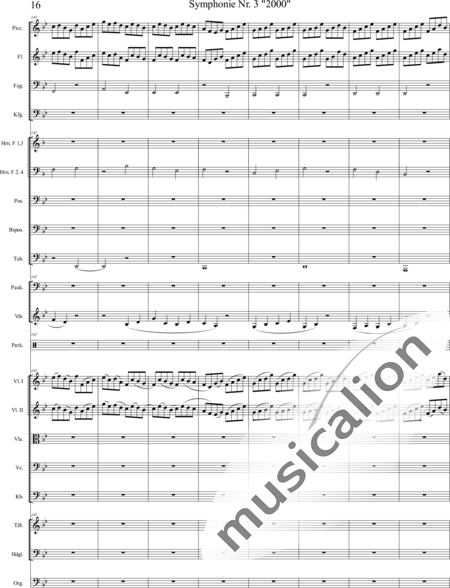 Mücher, Alwin: Symphonie Nr. 3 "2000", 5. Satz: "Es ist so weit!" - Orgel+Vibraphon+[HnF4+Pos3]+[Fl3]+[Vl2]+[Fg2]+[Px2]+[Tb2]+[Vla+Vc+Kb]+[Pk]+|aI:16