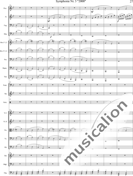 Mücher, Alwin: Symphonie Nr. 3 "2000", 5. Satz: "Es ist so weit!" - Orgel+Vibraphon+[HnF4+Pos3]+[Fl3]+[Vl2]+[Fg2]+[Px2]+[Tb2]+[Vla+Vc+Kb]+[Pk]+|aI:27