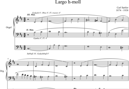 Sattler, Carl: Largo B-minor - Órgano>cPed:0