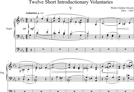 Alcock, Walter Galpin: Twelve short Introductionary Voltuntaries V. Andantino c-moll - Orgel>mPed:0