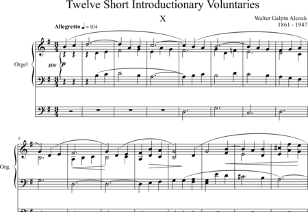Alcock, Walter Galpin: Twelve Short Introductionary Voluntaries X. Allegretto G-major - Organ>wped:0