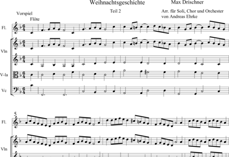 Drischner, Max: Weihnachtsgeschichte Teil 2 - Solo>Ten/Bass+Chor>SATB+[Vl2]+TrpC2+[Vla+Vc]+Fl+Org+Px:0