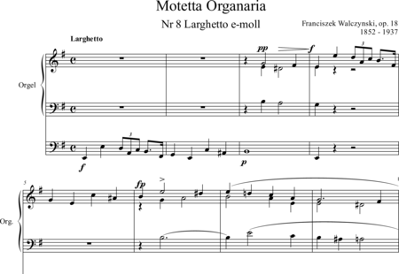 Walczynski, Franciszek: Larghetto e-moll - Orgel>mPed:0