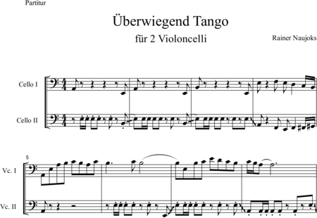 Naujoks, Rainer: Überwiegend Tango - Violoncello 2:0