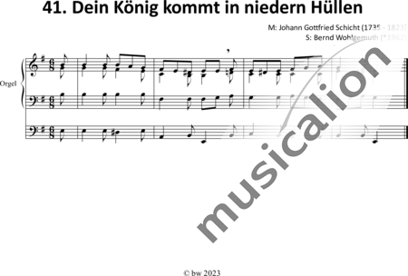 Schicht, Johann Gottfried: Dein König kommt in niedern Hüllen - Organ>wped:0