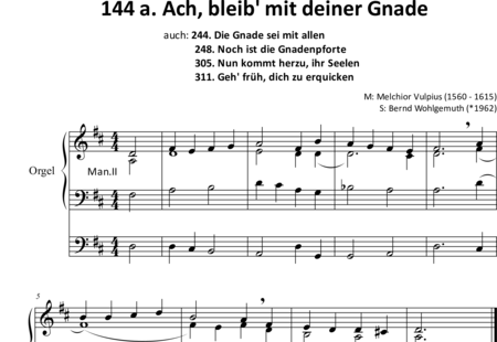 Vulpius, Melchior: Ach bleib' mit deiner Gnade (Mel. I) (2) - Orgel>mPed:0