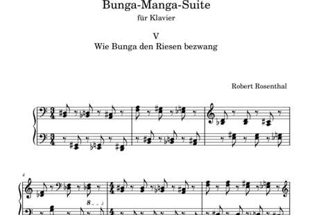 Rosenthal, Robert: Bunga Manga Suite, 5th Movement: How Bunga Manga Defeated the Giant - Keyboard:0