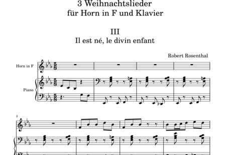 Rosenthal, Robert: Il est né, le divin enfant for Horn and Piano - Horn F+Piano:0