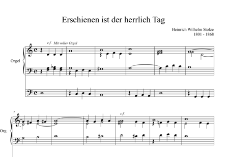 Stolze, Heinrich Wilhelm: Chorale Prelude "Appeared is the splendid Day" - Órgano>cPed:0