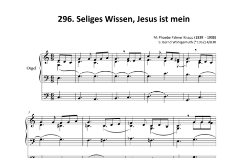 Knapp, Phoebe Palmer: Seliges Wissen, Jesus ist mein (Mel.II) (2) - Blessed Assurance, Jesus is Mine - Órgano>cPed:0