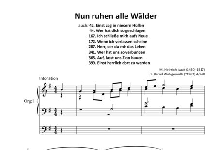Isaac, Heinrich: Nun ruhen alle Wälder (Mel. I) [Intonation] - Orgel>mPed:0