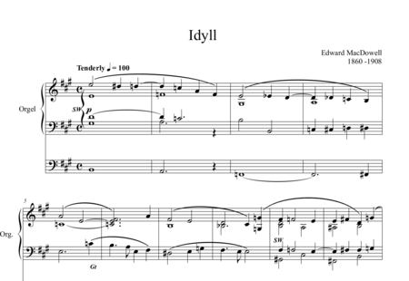 MacDowell, Edward (Alexander): Idyll - Orgel>mPed:0