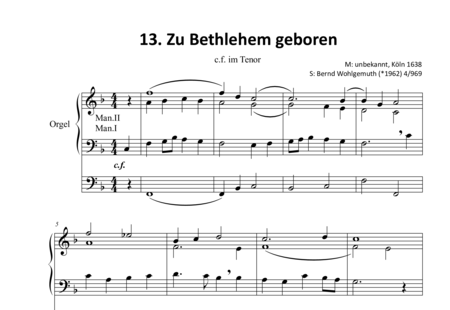 Anónimo, desconocido: Zu Bethlehem geboren (Mel. II) (4) - (Born in Bethlehem) - Órgano>cPed:0