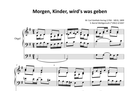 Hering, Carl Gottlieb: Morgen, Kinder, wird's was geben (Mel. I) - Orgel>mPed:0