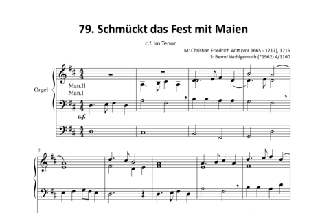 Witt, Christian: Schmückt das Fest mit Maien (4) - Orgel>mPed:0
