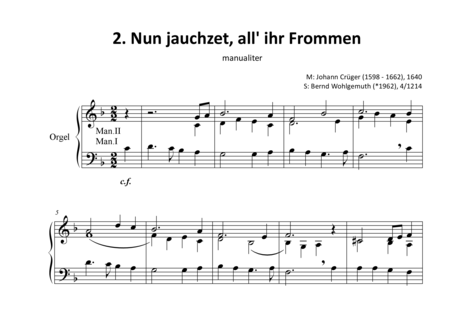 Crüger, Johann
: Nun jauchzet, all ihr Frommen (3) - (Now Rejoice, All You Pious) - Órgano:0