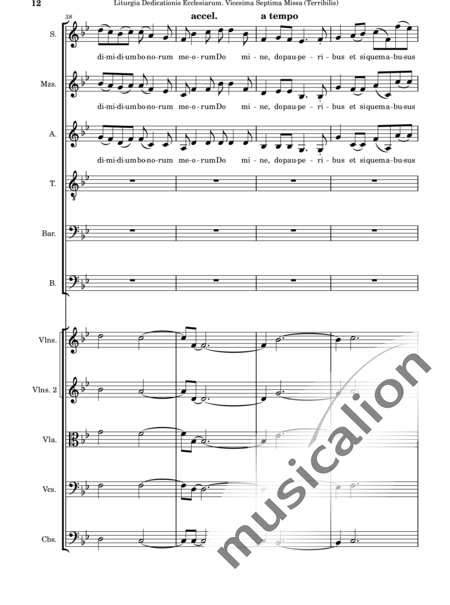 Dominguez Arcos, Alicia: Liturgia Dedicationis Ecclesiarum. Vicesima Septima Missa (Terribilis) - Coro>SSATBX+Violín 2+Viola+Violoncello+Contrabajo:12