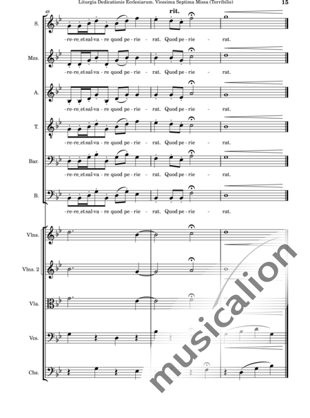 Dominguez Arcos, Alicia: Liturgia Dedicationis Ecclesiarum. Vicesima Septima Missa (Terribilis) - Coro>SSATBX+Violín 2+Viola+Violoncello+Contrabajo:15