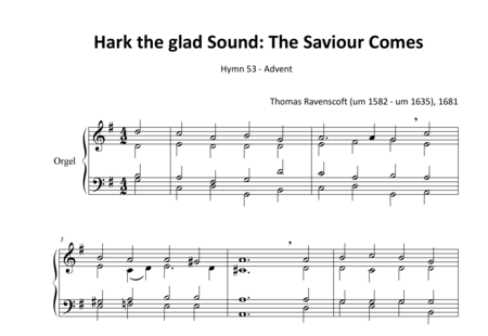 Ravenscroft, Thomas : Hark the glad Sound: The Saviour Comes - BRISTOL - Orgel>mPed:0
