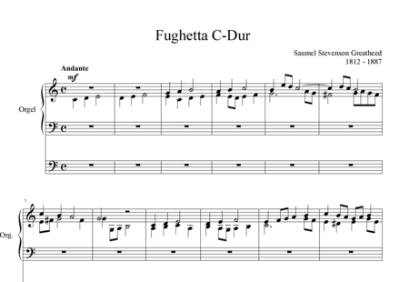 Greatheed, Samuel Stevenson: Fughetta C-Dur - Orgel>mPed:0
