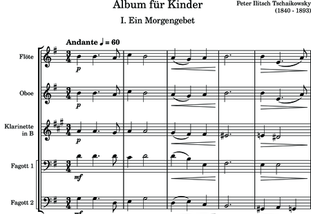 Tschaikowsky, Peter Iljitsch: Album für Kinder - 1. Morgengebet - Flöte C+Oboe C+Klarinette B+Fagott C 2:0